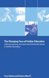 継続教育の変容：生涯学習、包括とコミュニティ<br>The Changing Face of Further Education : Lifelong Learning, Inclusion and Community Values in Further Education