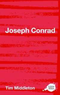 ラウトレッジ文学ガイド：コンラッド<br>Joseph Conrad (Routledge Guides to Literature)