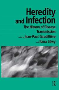 Heredity and Infection: The History of Disease Transmission