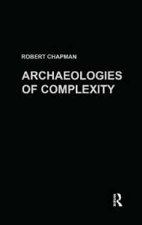 複雑性の考古学<br>Archaeologies of Complexity