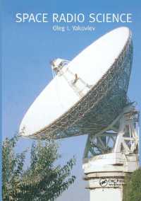 Space Radio Science (Earth Space Institute Book Series)