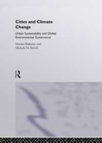 都市と気候変動<br>Cities and Climate Change (Routledge Studies in Physical Geography and Environment)