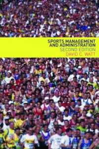 スポーツの管理・運営（第２版）<br>Sports Management and Administration （2ND）
