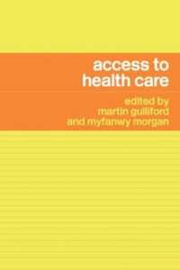 ヘルスケアへのアクセス<br>Access to Health Care