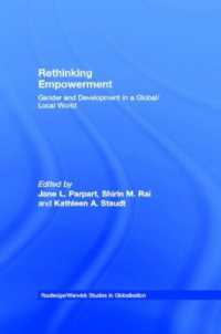 エンパワメント再考：ジェンダーと開発<br>Rethinking Empowerment : Gender and Development in a Global/Local World (Routledge Studies in Globalisation)