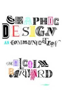 コミュニケーションしてのグラフィックデザイン<br>Graphic Design as Communication