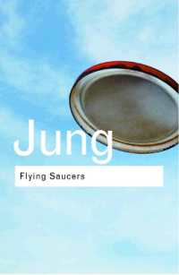 ユング『空飛ぶ円盤』（英訳）<br>Flying Saucers : A Modern Myth of Things Seen in the Sky (Routledge Classics) （2ND）