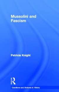 Mussolini and Fascism (Questions and Analysis in History)