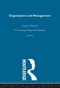 Organization and Management: Selected Papers