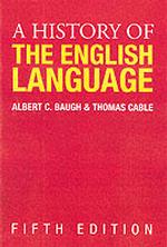 英語史（第５版）<br>A History of the English Language （5TH）