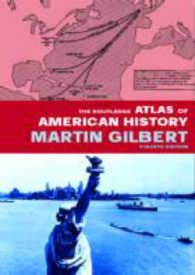 The Routledge Atlas of American History （4TH）