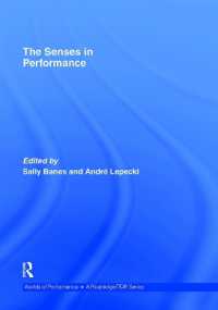 The Senses in Performance (Worlds of Performance)