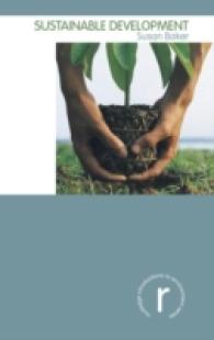 環境と持続可能な開発<br>Sustainable Development (Routledge Introductions to Environment Series)