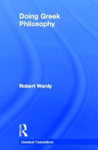 ギリシア哲学する<br>Doing Greek Philosophy (Classical Foundations)