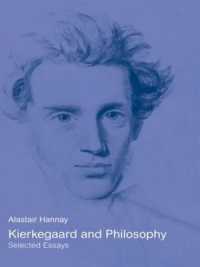 Kierkegaard and Philosophy : Selected Essays