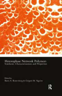 Heterophase Network Polymers : Synthesis, Characterization, and Properties