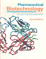 薬理バイオテクノロジー（第２版）<br>Pharmaceutical Biotechnology : An Introduction for Pharmacists and Pharmaceutical Scientists （2ND）