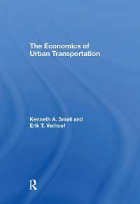 都市交通の経済学（第２版）<br>The Economics of Urban Transportation （2ND）
