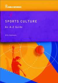 スポーツ文化ガイド（再刊）<br>Sports Culture : An A-Z Guide