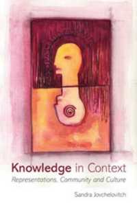 社会的表象：知識、コミュニティと文化<br>Knowledge in Context : Representations, Community and Culture