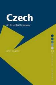 チェコ語必須文法<br>Czech : An Essential Grammar （Bilingual）