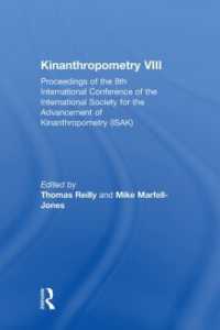 Kinanthropometry VIII : Proceedings of the 8th International Conference of the International Society for the Advancement of Kinanthropometry (ISAK)