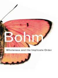 ボーム『全体性と内蔵秩序』（原書）<br>Wholeness and the Implicate Order (Routledge Classics)