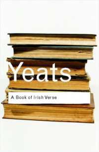 Ｗ．Ｂ．イェイツ編／アイルランドの詩の本<br>A Book of Irish Verse (Routledge Classics) （2ND）