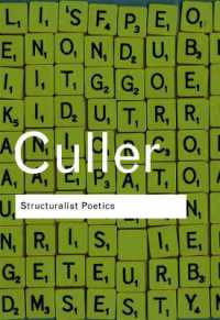 Structuralist Poetics : Structuralism, Linguistics and the