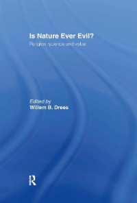 自然は悪か？：宗教・科学・価値<br>Is Nature Ever Evil? : Religion, Science and Value