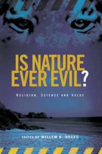 自然は悪か？：宗教・科学・価値<br>Is Nature Ever Evil? : Religion, Science and Value