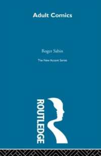 アダルト・コミック序説<br>Adult Comics (New Accents)