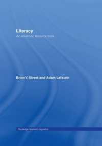 リテラシー：発展的資料集<br>Literacy : An Advanced Resource Book for Students (Routledge Applied Linguistics)