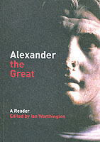アレクサンダー大王読本<br>Alexander the Great : A Reader