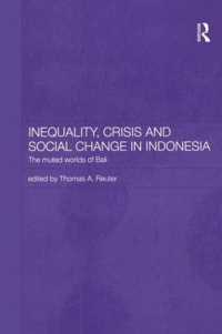 Inequality, Crisis and Social Change in Indonesia : The Muted Worlds of Bali