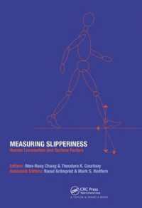 Measuring Slipperiness : Human Locomotion and Surface Factors