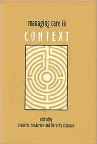 ケア・マネジメントのコンテクスト<br>Managing Care in Context
