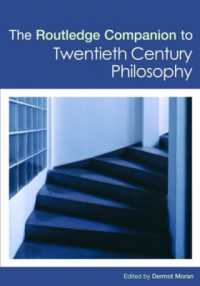 ラウトレッジ版　２０世紀哲学必携<br>The Routledge Companion to Twentieth Century Philosophy (Routledge Philosophy Companions)