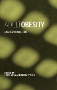 成人の肥満：小児期からの挑戦<br>Adult Obesity : A Paediatric Challenge