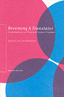 翻訳家になるために（テキスト・第２版）<br>Becoming a Translator : An Introduction to the Theory and Practice of Translation （2ND）