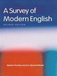 現代英語概説（テキスト・第２版）<br>A Survey of Modern English （2ND）