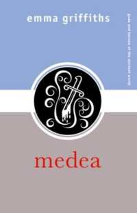 メディアの神話<br>Medea (Gods and Heroes of the Ancient World)