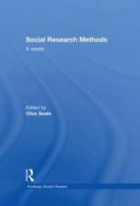 社会調査法読本<br>Social Research Methods : A Reader (Routledge Student Readers)