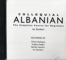 Colloquial Albanian : The Complete Course for Beginners (Colloquial Series)
