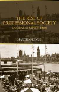 職業社会の成立：１８８０年以降の英国（復刊）<br>The Rise of Professional Society : England since 1880 （2ND）