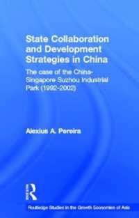 State Collaboration and Development Strategies in China (Routledge Studies in the Growth Economies of Asia)
