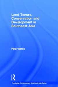Land Tenure, Conservation and Development in Southeast Asia (Routledge Contemporary Southeast Asia Series)