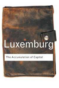 ローザ・ルクセンブルク『資本蓄積論』（英訳・新版）<br>The Accumulation of Capital (Routledge Classics)