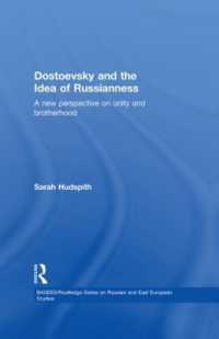 Dostoevsky and the Idea of Russianness : A New Perspective on Unity and Brotherhood (Basees/routledge Series on Russian and East European Studies)