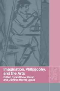 想像力と哲学、芸術<br>Imagination, Philosophy and the Arts